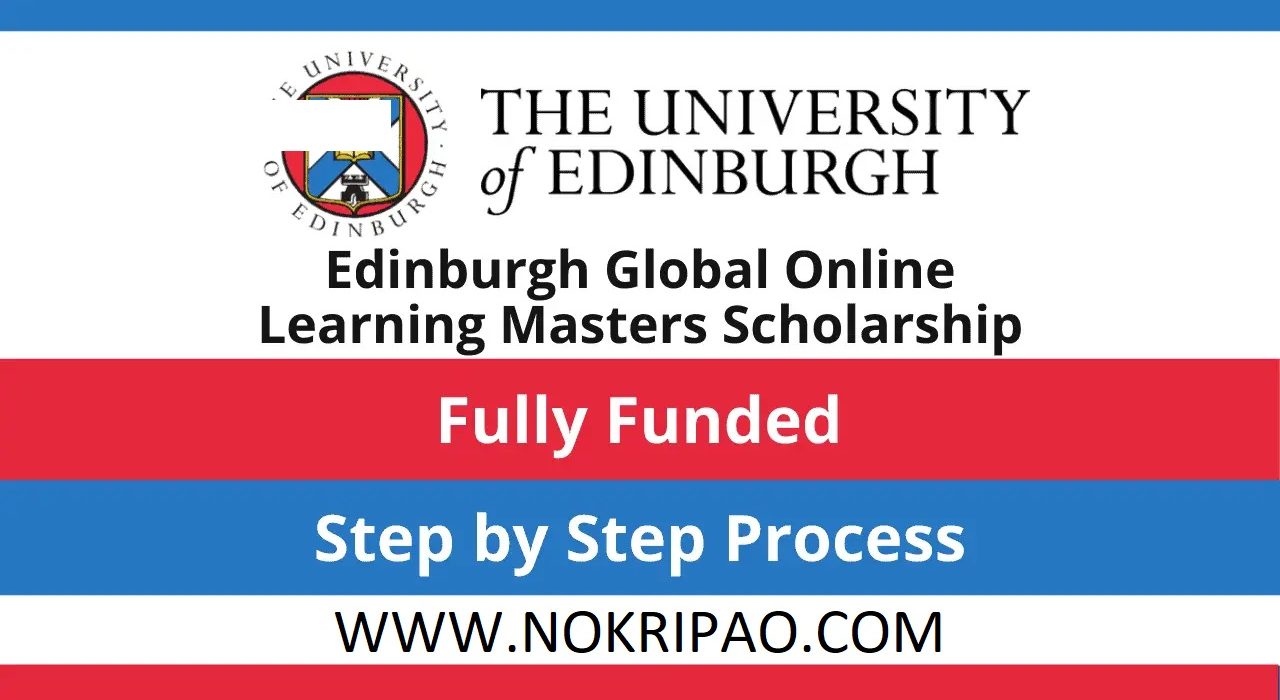 Edinburgh Global Online Learning Masters Scholarships 2023 (Apply Now)