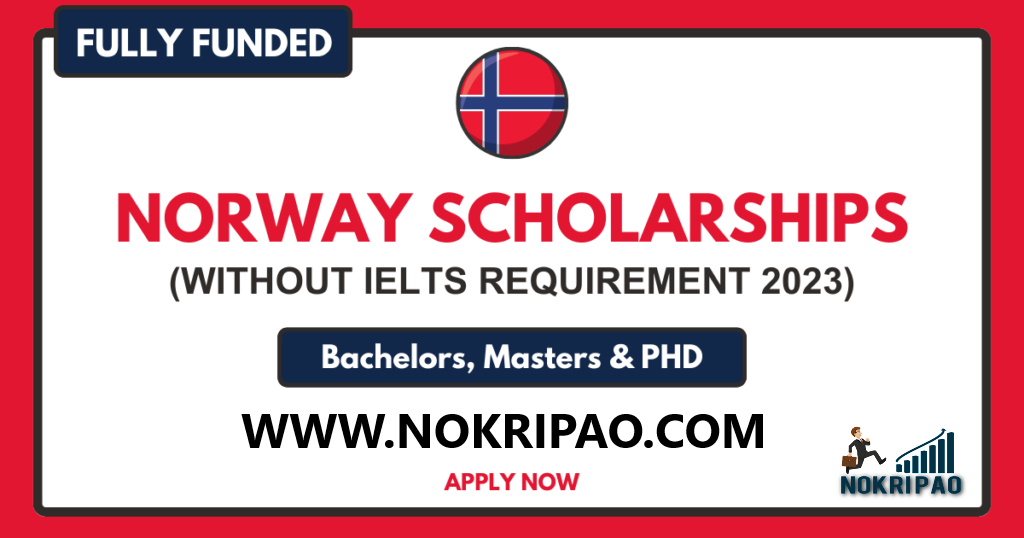 Fully Funded Norway Scholarships without IELTS 2023
