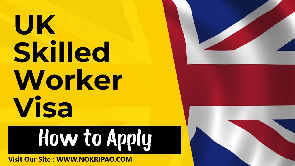 UK Skilled Worker Visa | Apply Online