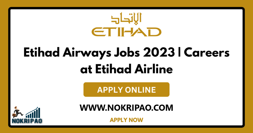 Etihad Airways Jobs 2023