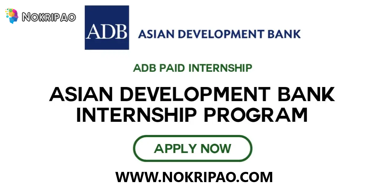 ADB Internship 2023 | Asian Development Bank Internship