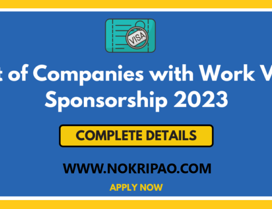List of Companies with Work Visa Sponsorship 2023 - Apply Now