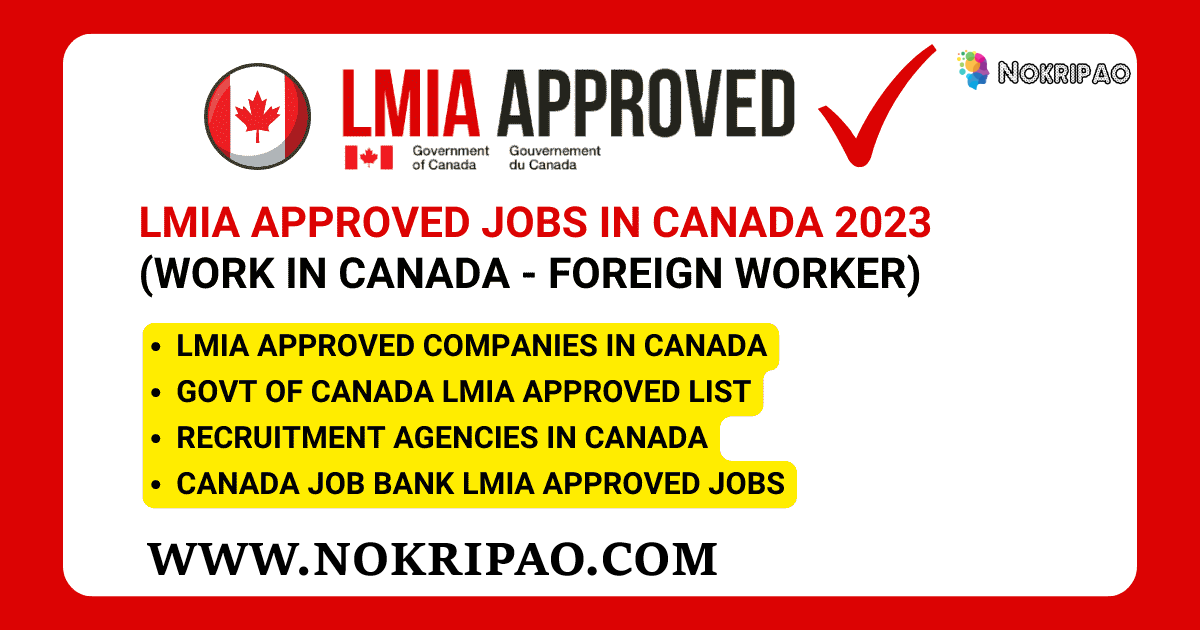 LMIA Approved Jobs in Canada 2023 | Work in Canada